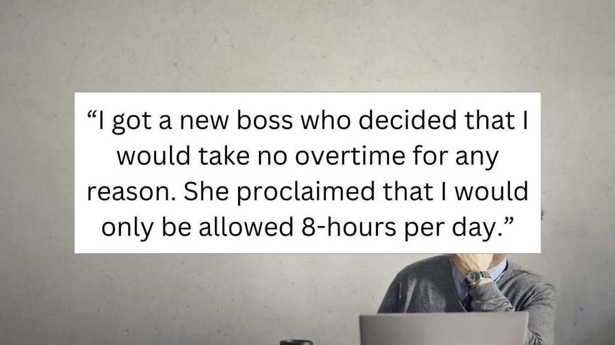 Boss bans overtime, then begs employee to stay when chaos erupts